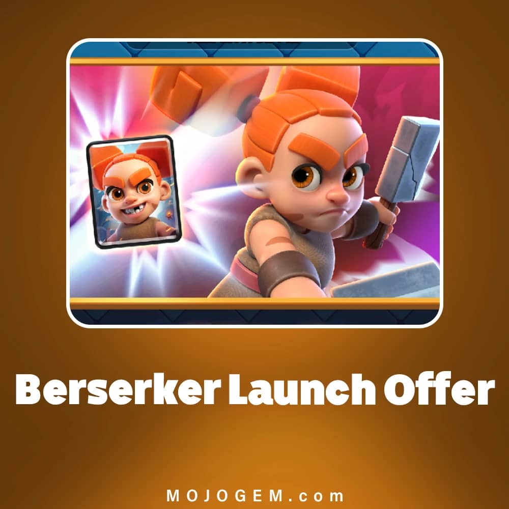 آفر Berserker Launch کلش رویال (Clash Royale)