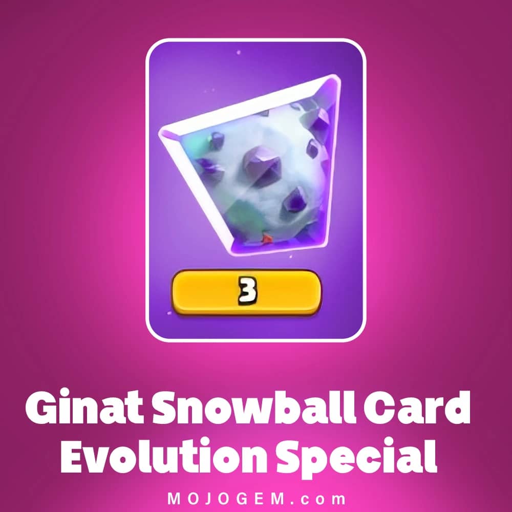 آفر Ginat Snowball Card Evolution Special کلش رویال (Clash Royale)