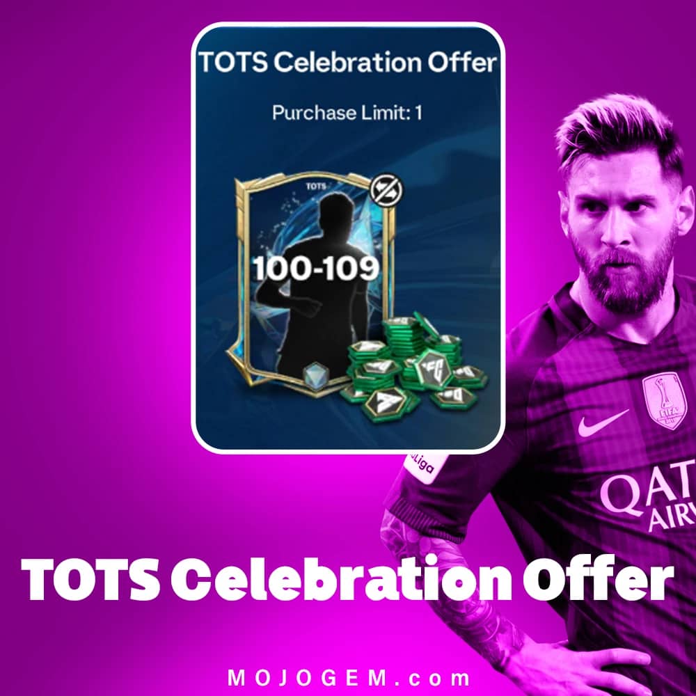 آفر 0.99 دلاری TOTS Celebration Offer اف سی موبایل (FC Mobile)